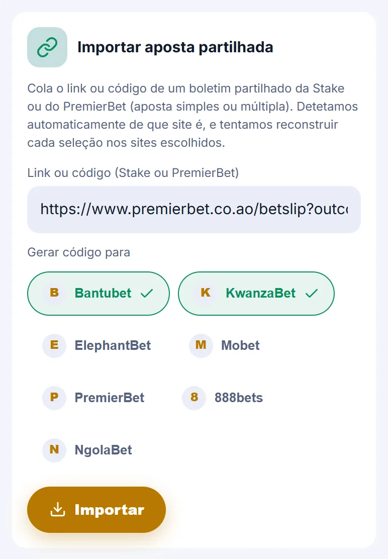 Formulário do Importar com um link de exemplo do PremierBet e a Bantubet e a KwanzaBet escolhidas